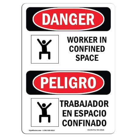 OSHA Danger Sign, Worker In Confined Space Bilingual, 7in X 5in Decal